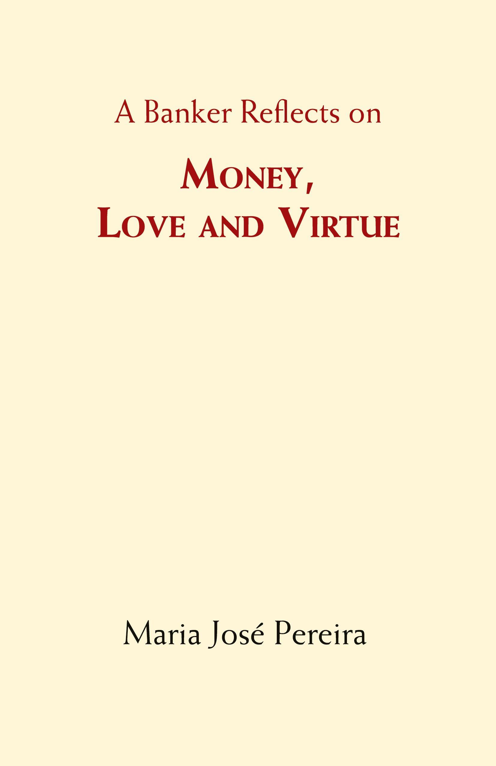 Vorderes Coverbild Money, Love and Virtue
