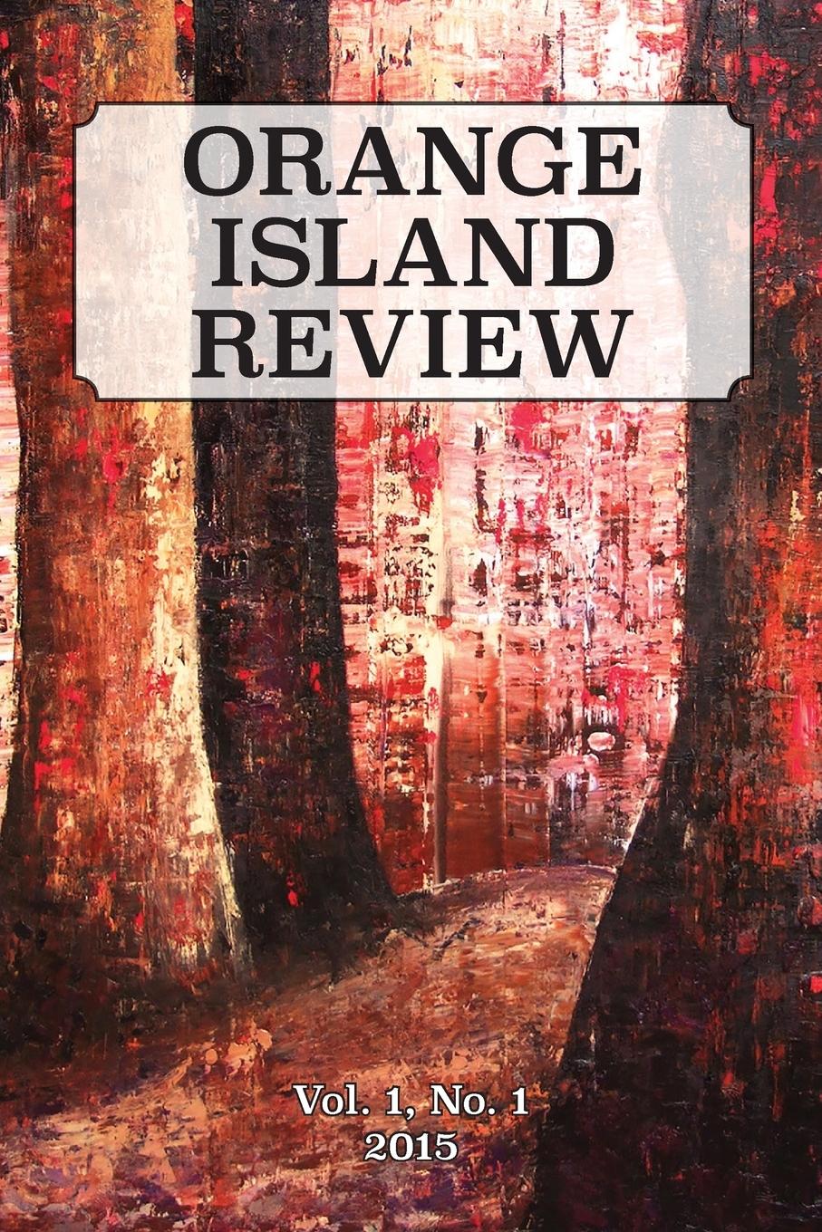 Vorderes Coverbild ORANGE ISLAND REVIEW, Vol. 1, No. 1