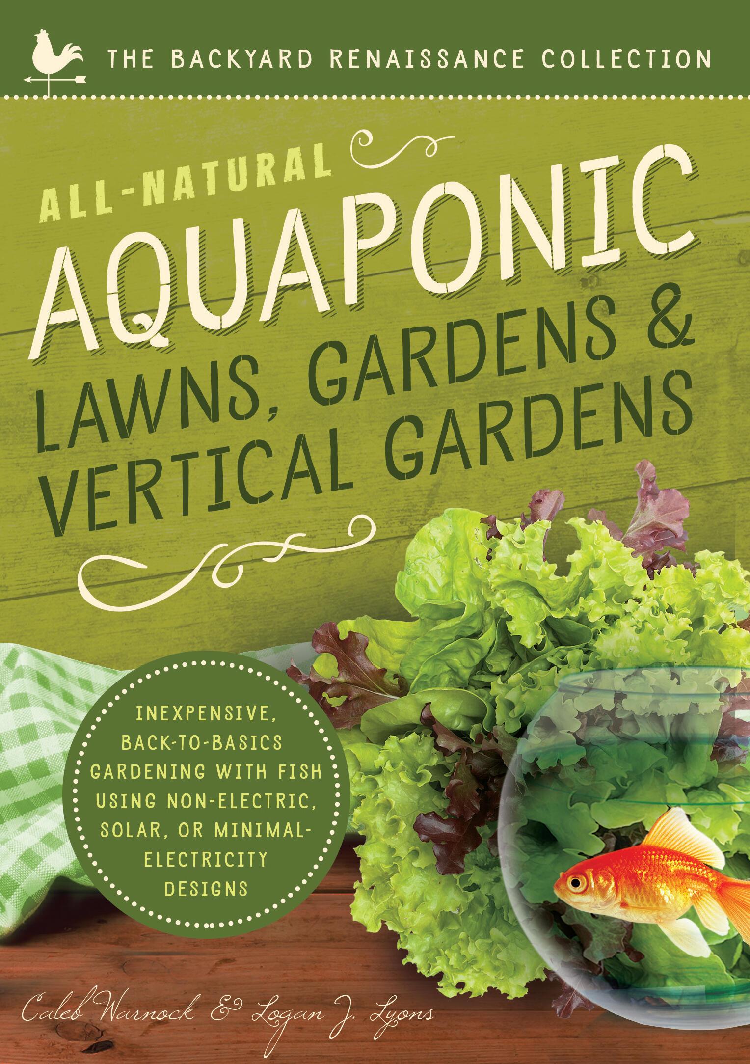 Vorderes Coverbild All-Natural Aquaponic Lawns, Gardens & Vertical Gardens