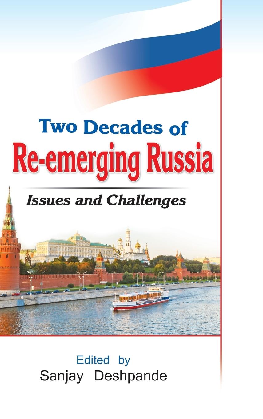 Vorderes Coverbild Two Decades of Re-Emerging Russia: Challenges and Prospects