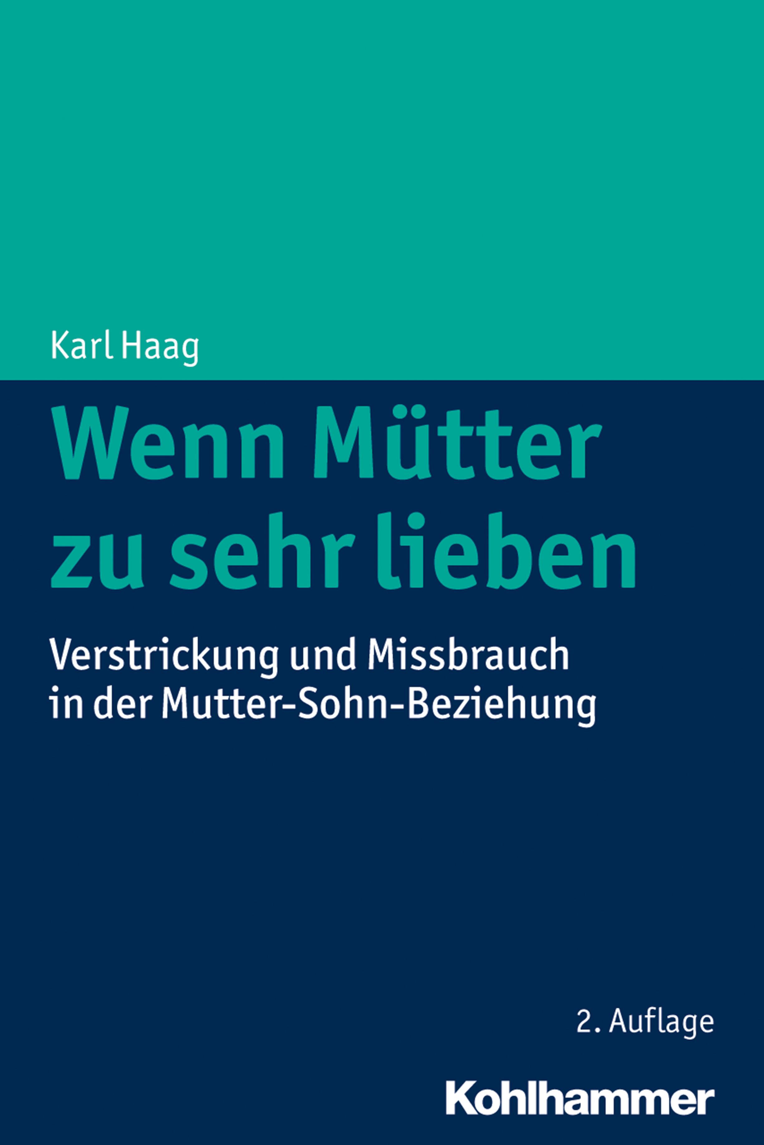 Vorderes Coverbild Wenn Mütter zu sehr lieben