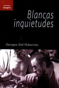 Vorderes Coverbild Blancas inquietudes