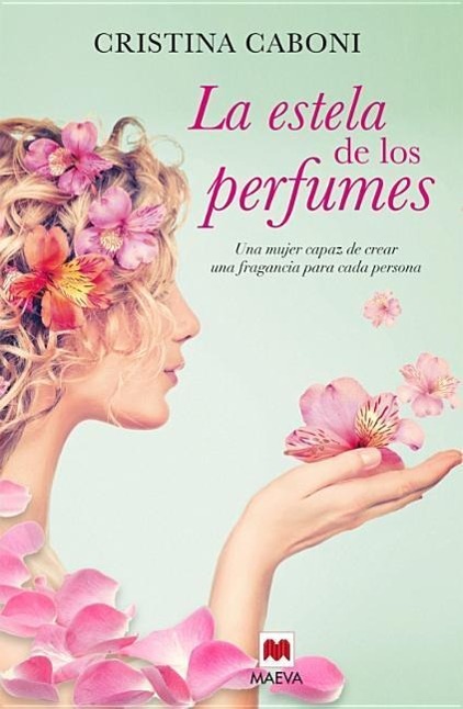 Vorderes Coverbild La Estela de Los Perfumes