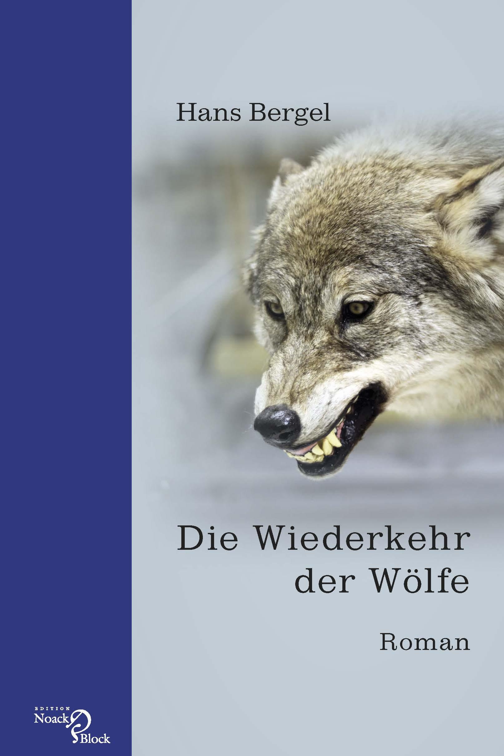 Vorderes Coverbild Die Wiederkehr der Wölfe