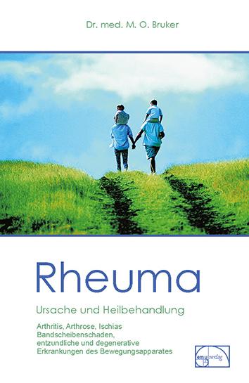Vorderes Coverbild Rheuma. Ursache und Heilbehandlung