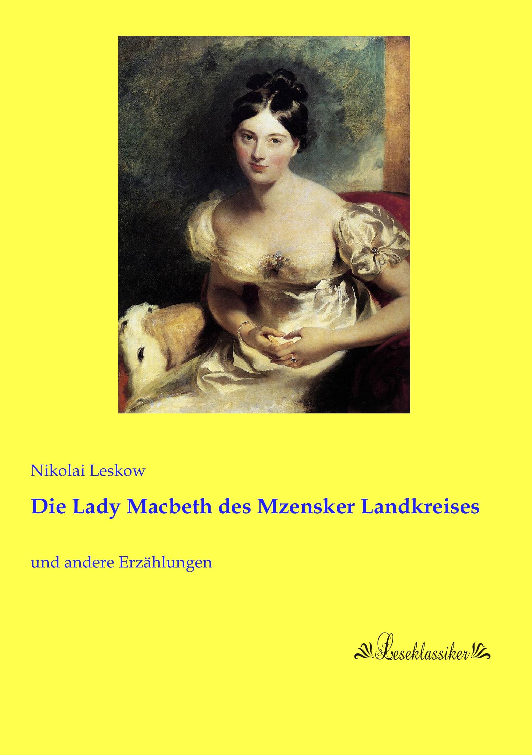 Vorderes Coverbild Die Lady Macbeth des Mzensker Landkreises