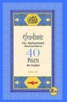 Vorderes Coverbild Efendimiz Hz. Muhammed Aleyhisselamin 40 Duasi 40 Hadisi