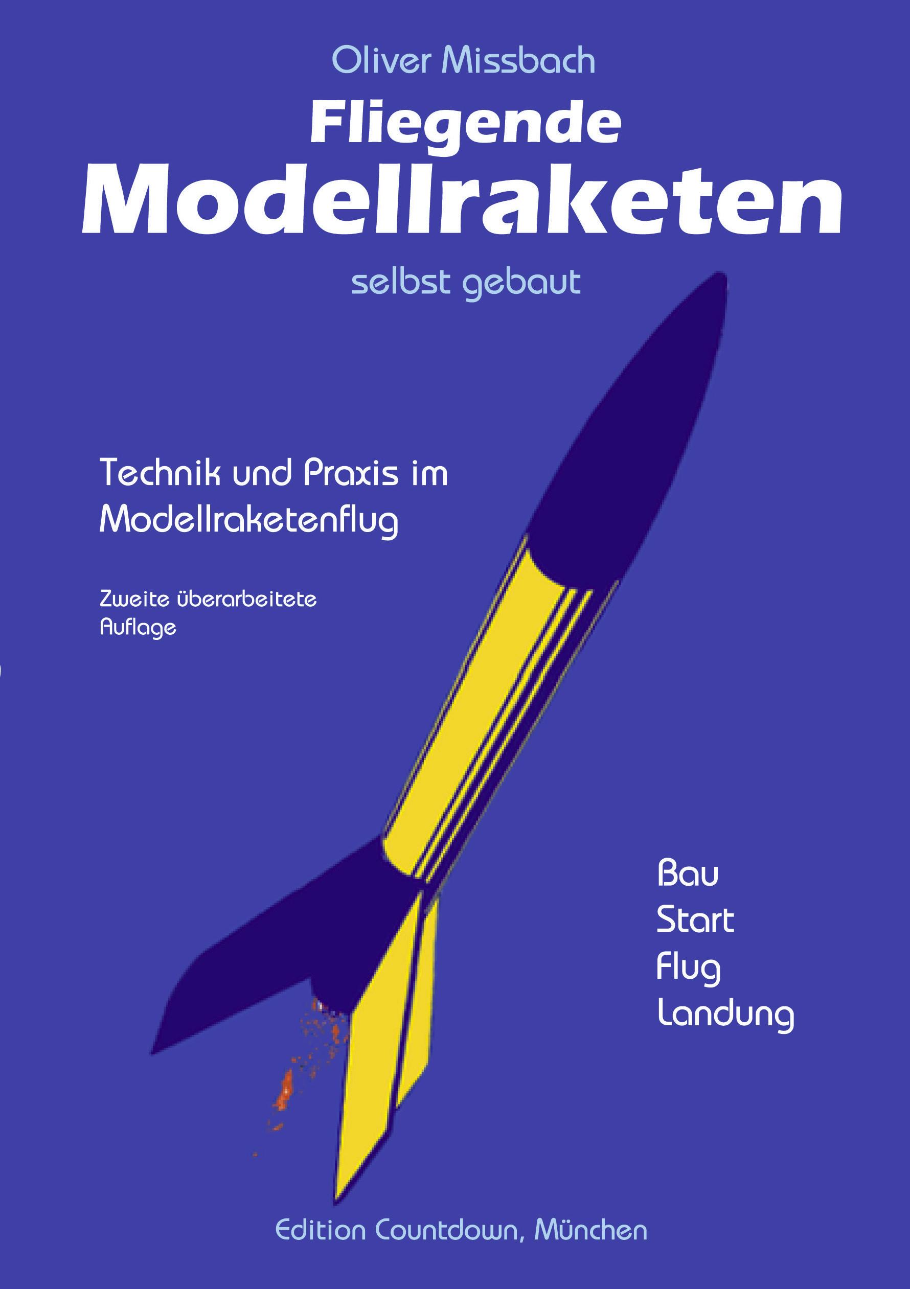 Vorderes Coverbild Fliegende Modellraketen, selbst gebaut