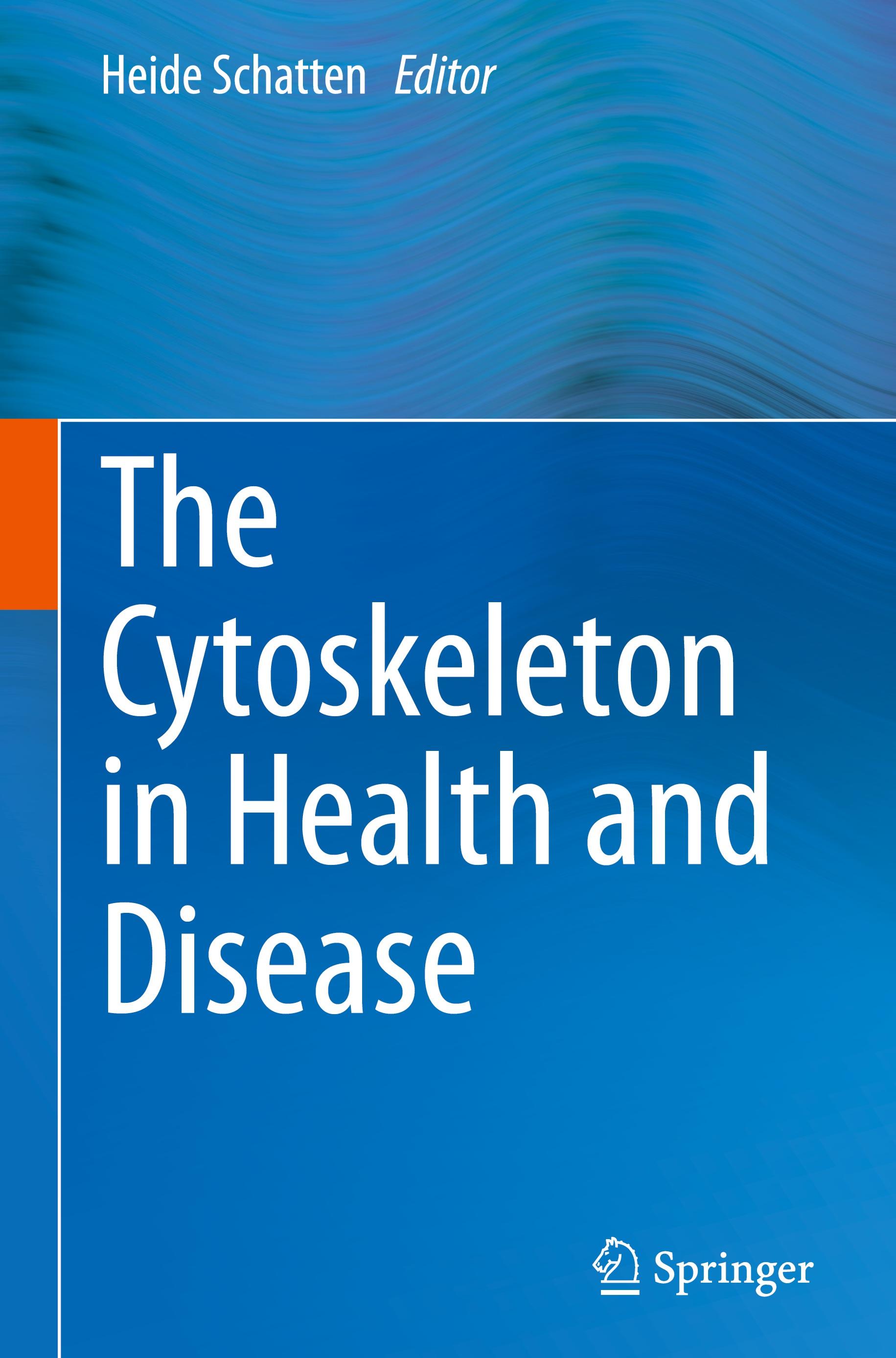 Vorderes Coverbild The Cytoskeleton in Health and Disease