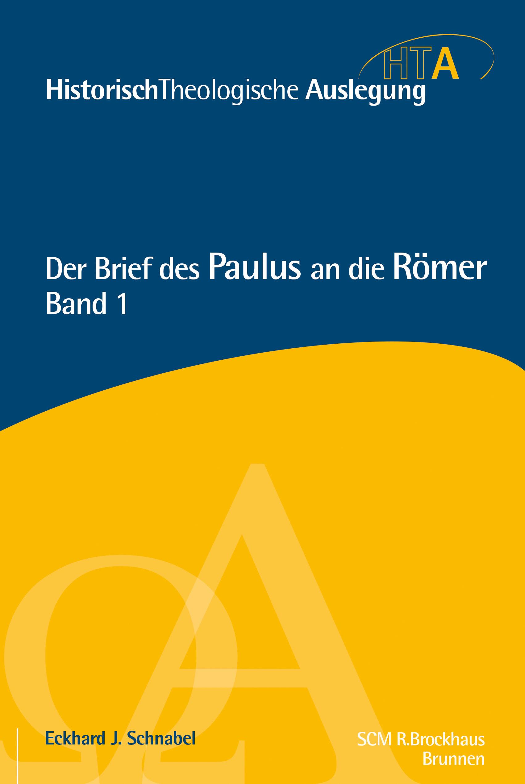 Vorderes Coverbild Der Brief des Paulus an die Römer, Kapitel 1-5