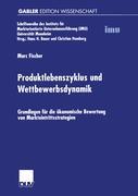 Vorderes Coverbild Produktlebenszyklus und Wettbewerbsdynamik