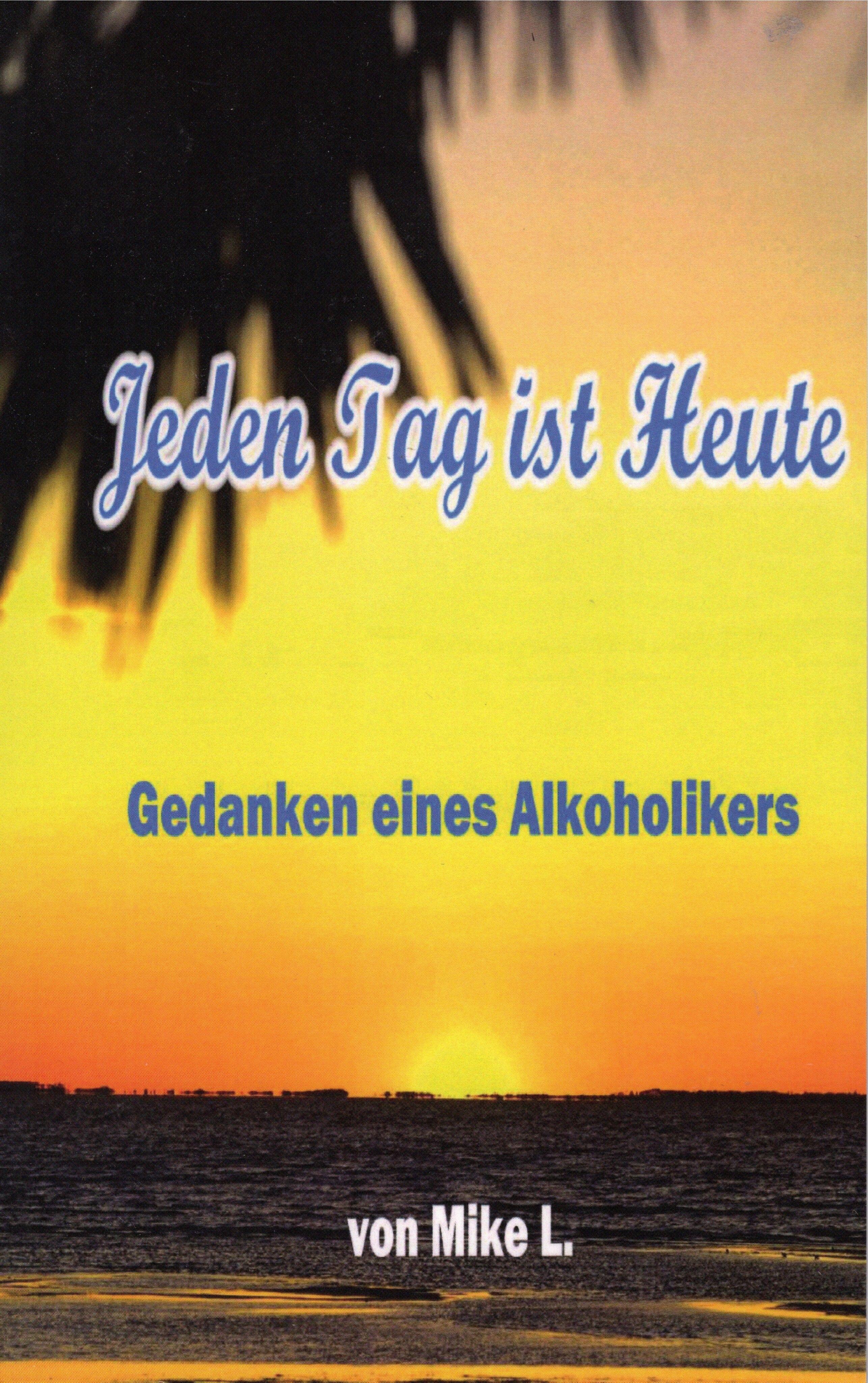 Vorderes Coverbild Jeden Tag ist Heute