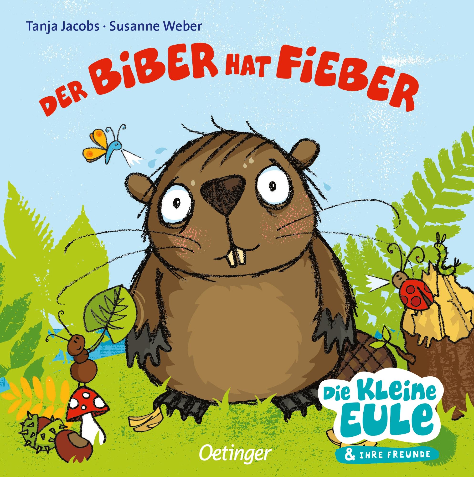 Vorderes Coverbild Der Biber hat Fieber