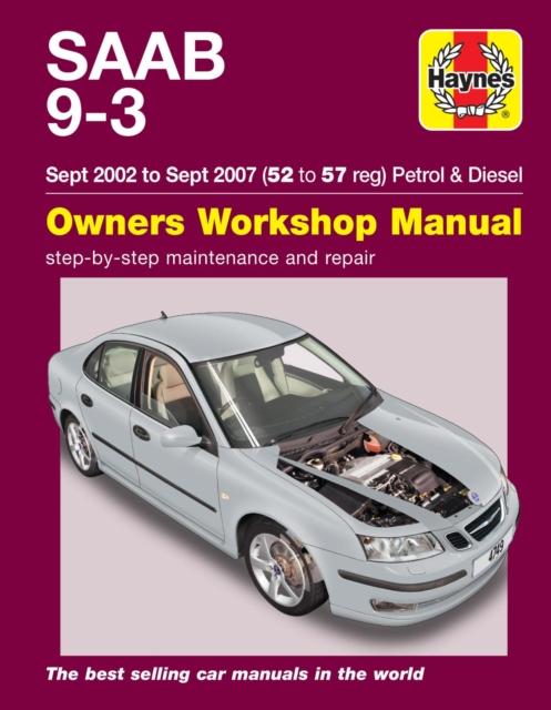 Vorderes Coverbild Saab 9-3 Petrol & Diesel (Sept 02 - Sept 07) Haynes Repair Manual