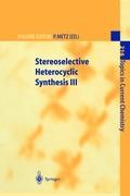 Vorderes Coverbild Stereoselective Heterocyclic Synthesis III