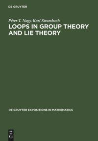 Vorderes Coverbild Loops in Group Theory and Lie Theory