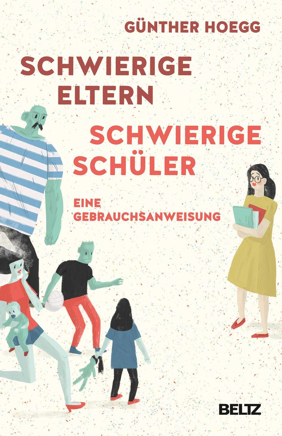 Vorderes Coverbild Schwierige Eltern, schwierige Schüler