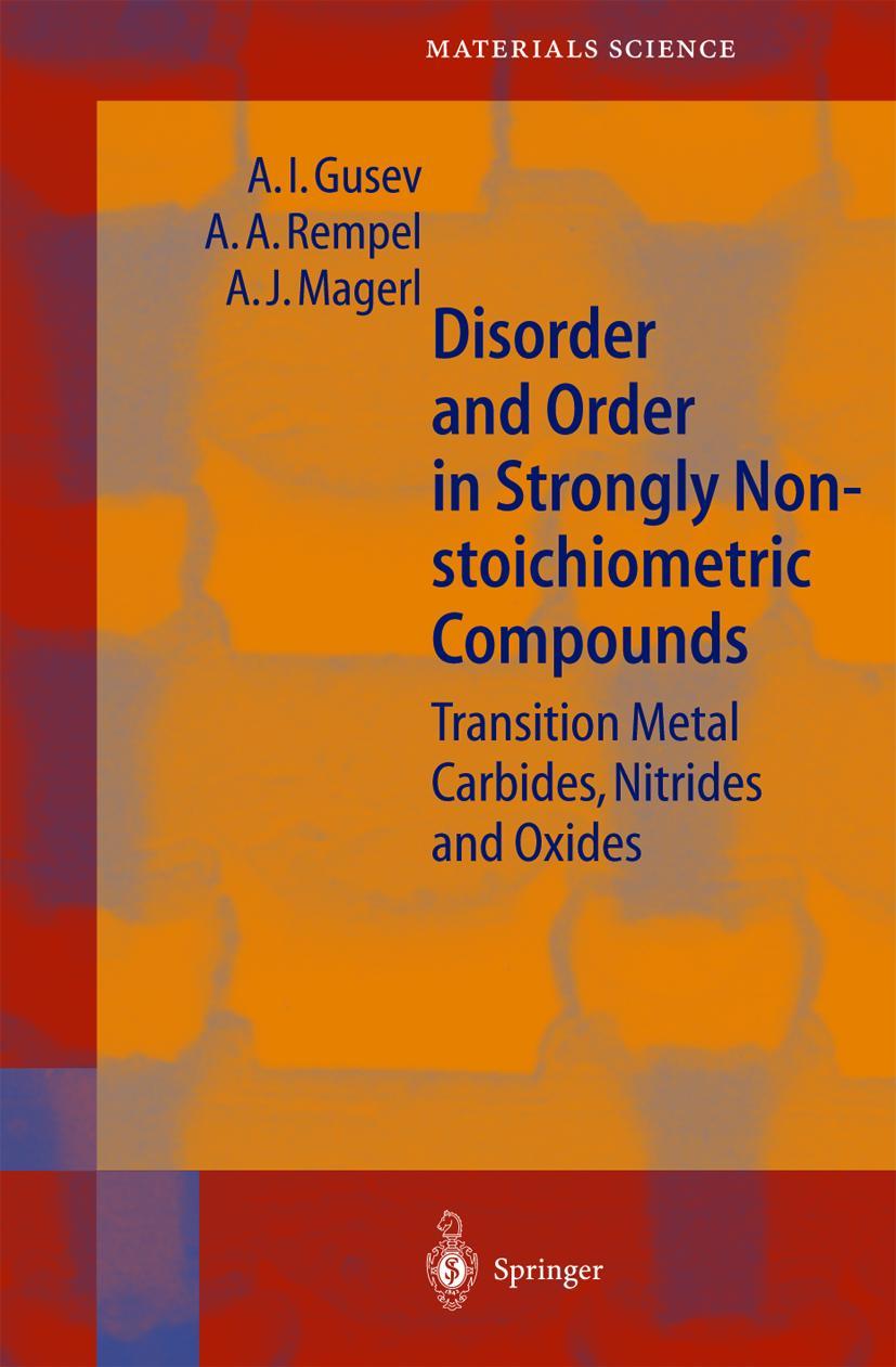 Vorderes Coverbild Disorder and Order in Strongly Nonstoichiometric Compounds