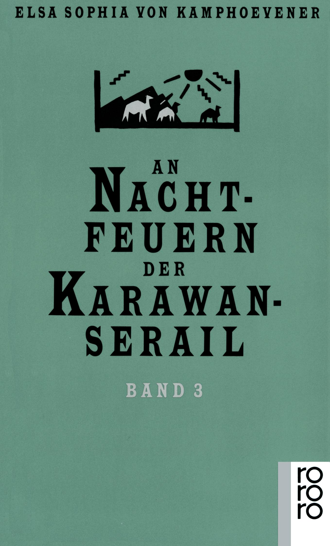 Vorderes Coverbild An Nachtfeuern der Karawan-Serail