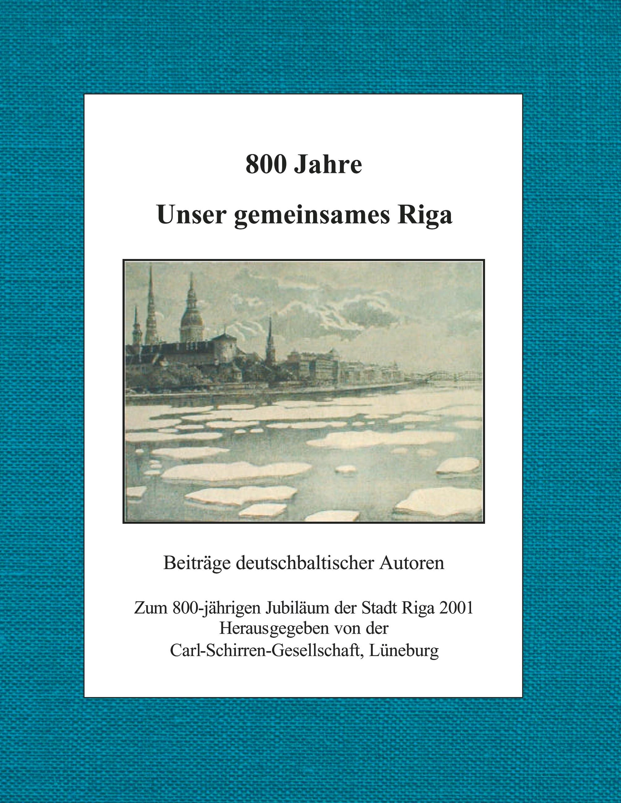 Vorderes Coverbild 800 Jahre unser gemeinsames Riga