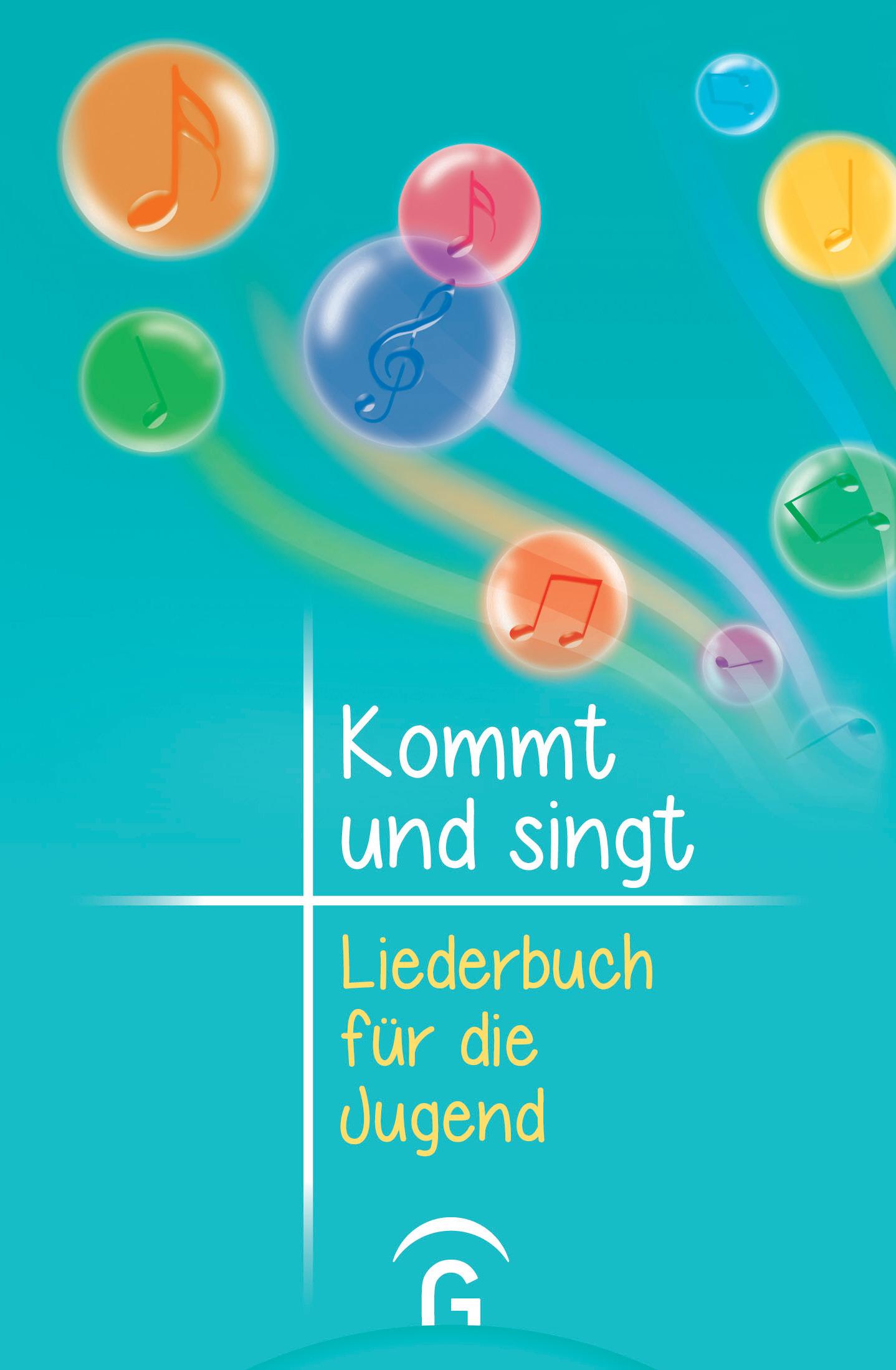 Vorderes Coverbild Kommt und singt - Liederbuch für die Jugend
