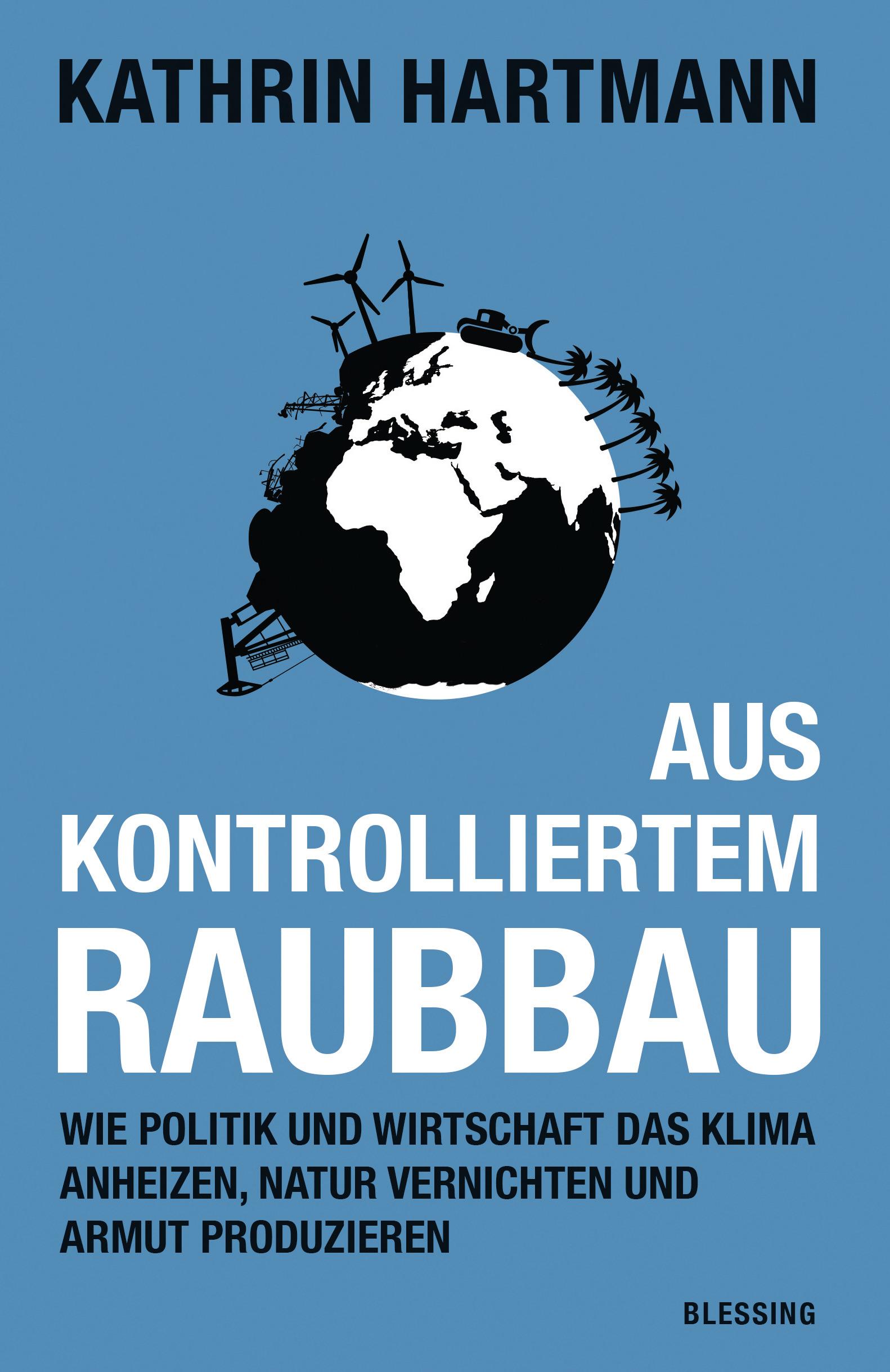 Vorderes Coverbild Aus kontrolliertem Raubbau