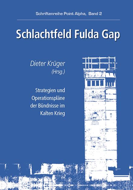 Vorderes Coverbild Schlachtfeld Fulda Gap