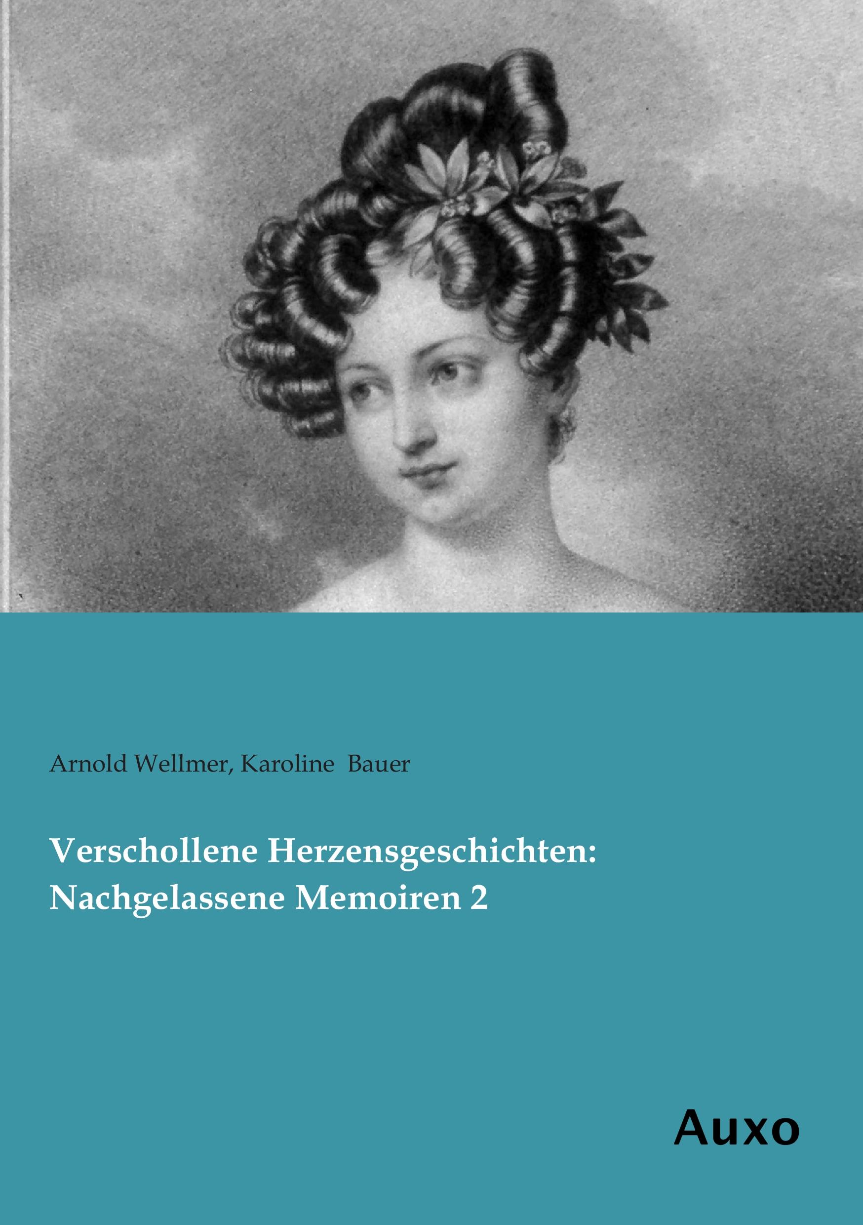 Vorderes Coverbild Verschollene Herzensgeschichten: Nachgelassene Memoiren 2