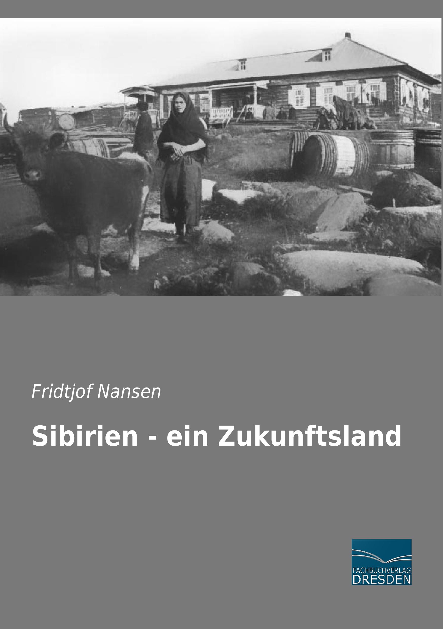 Vorderes Coverbild Sibirien - ein Zukunftsland