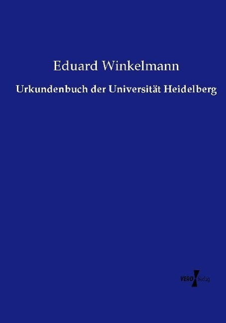 Vorderes Coverbild Urkundenbuch der Universität Heidelberg
