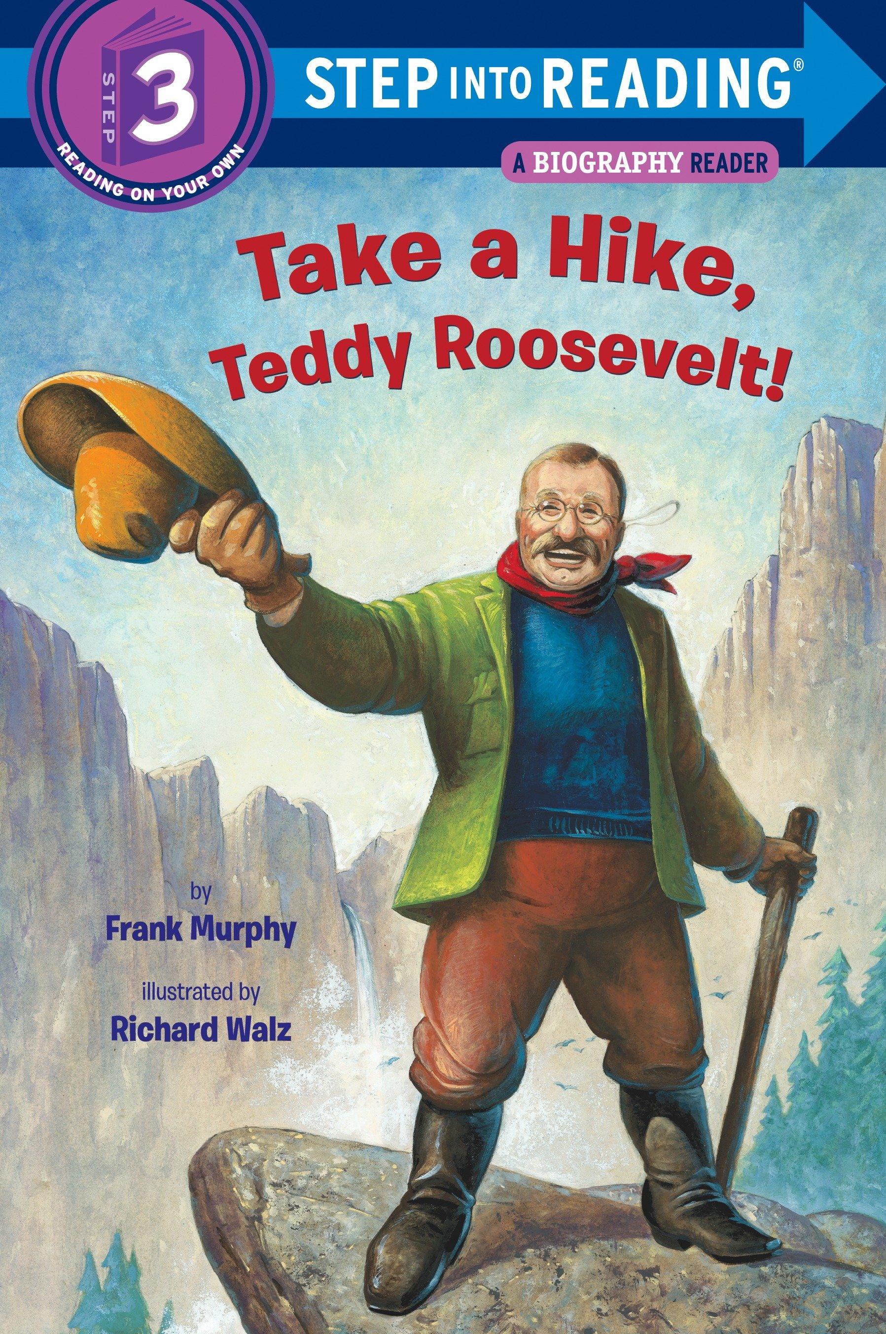 Vorderes Coverbild Take a Hike, Teddy Roosevelt!