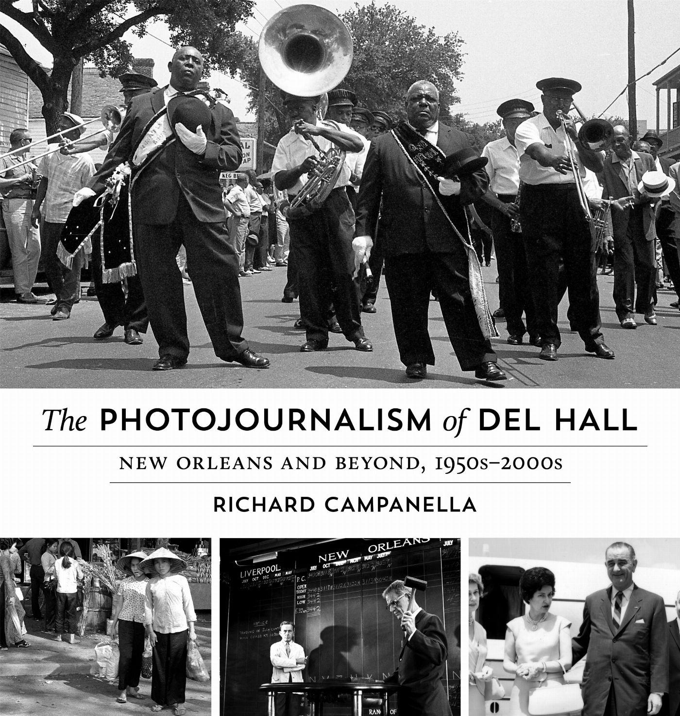 Vorderes Coverbild The Photojournalism of Del Hall