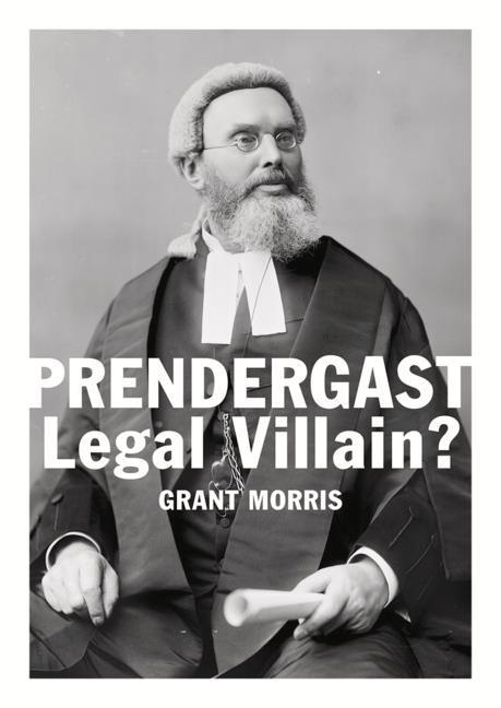 Vorderes Coverbild Prendergast Legal Villain?