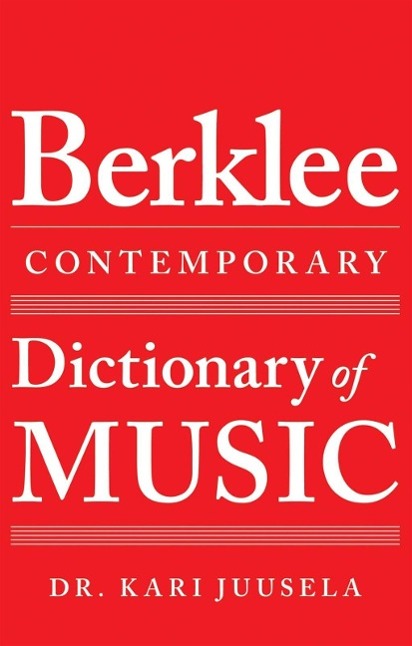 Vorderes Coverbild The Berklee Contemporary Dictionary of Music