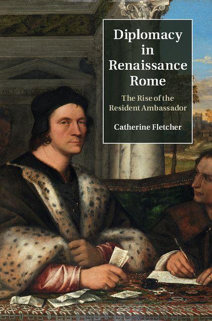 Vorderes Coverbild Diplomacy in Renaissance Rome