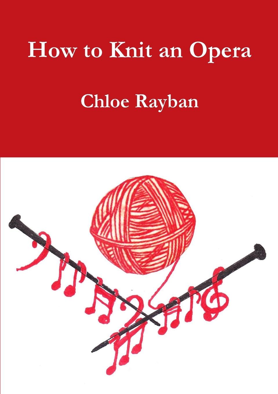 Vorderes Coverbild How to Knit an Opera