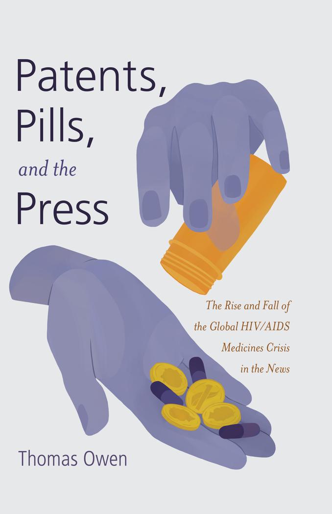 Vorderes Coverbild Patents, Pills, and the Press