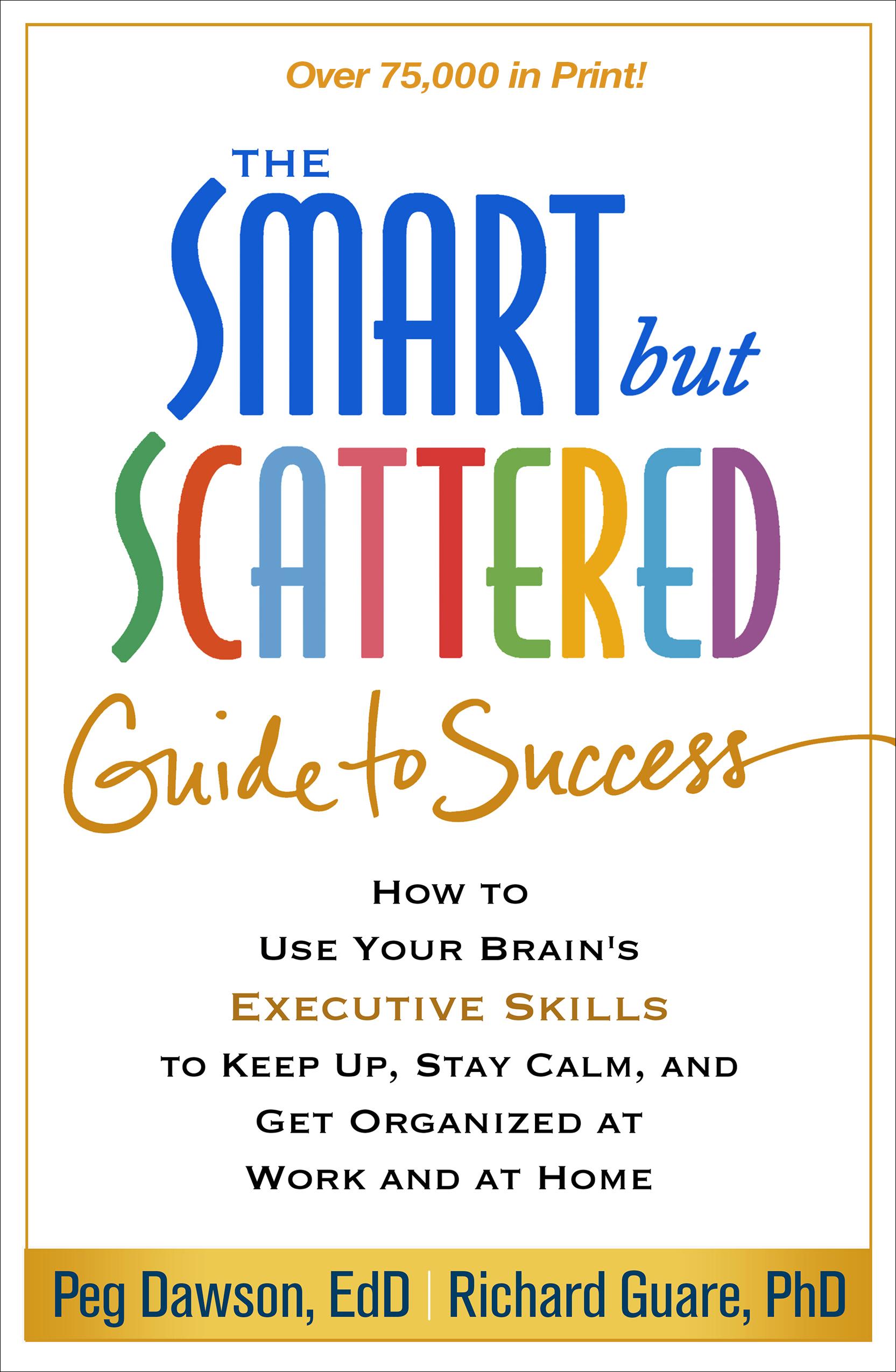 Vorderes Coverbild The Smart But Scattered Guide to Success