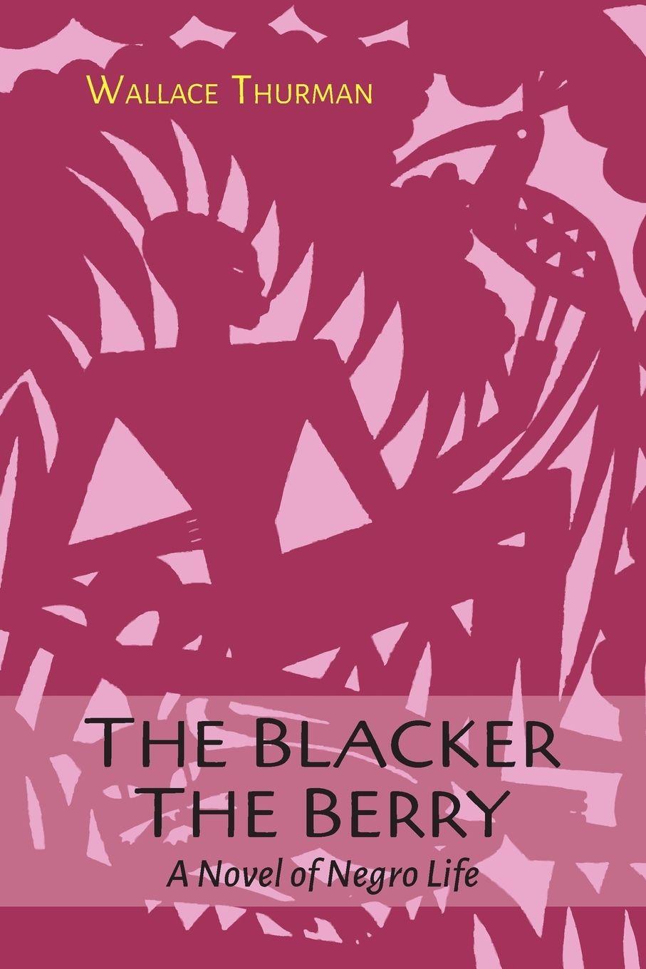 Vorderes Coverbild The Blacker the Berry