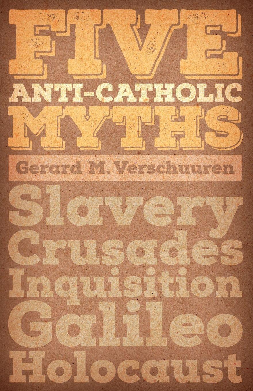 Vorderes Coverbild Five Anti-Catholic Myths