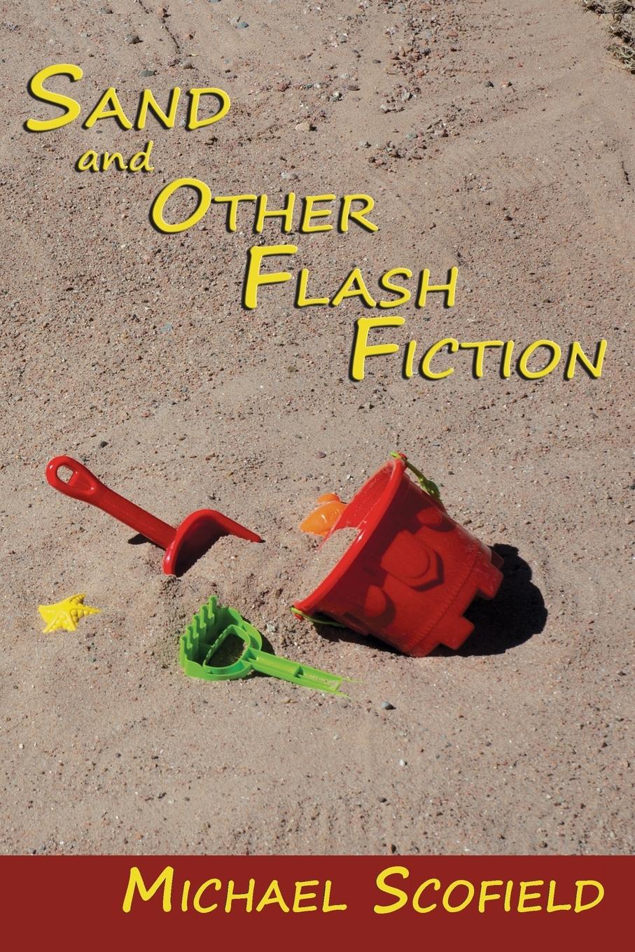 Vorderes Coverbild Sand and Other Flash Fiction, Short Stories