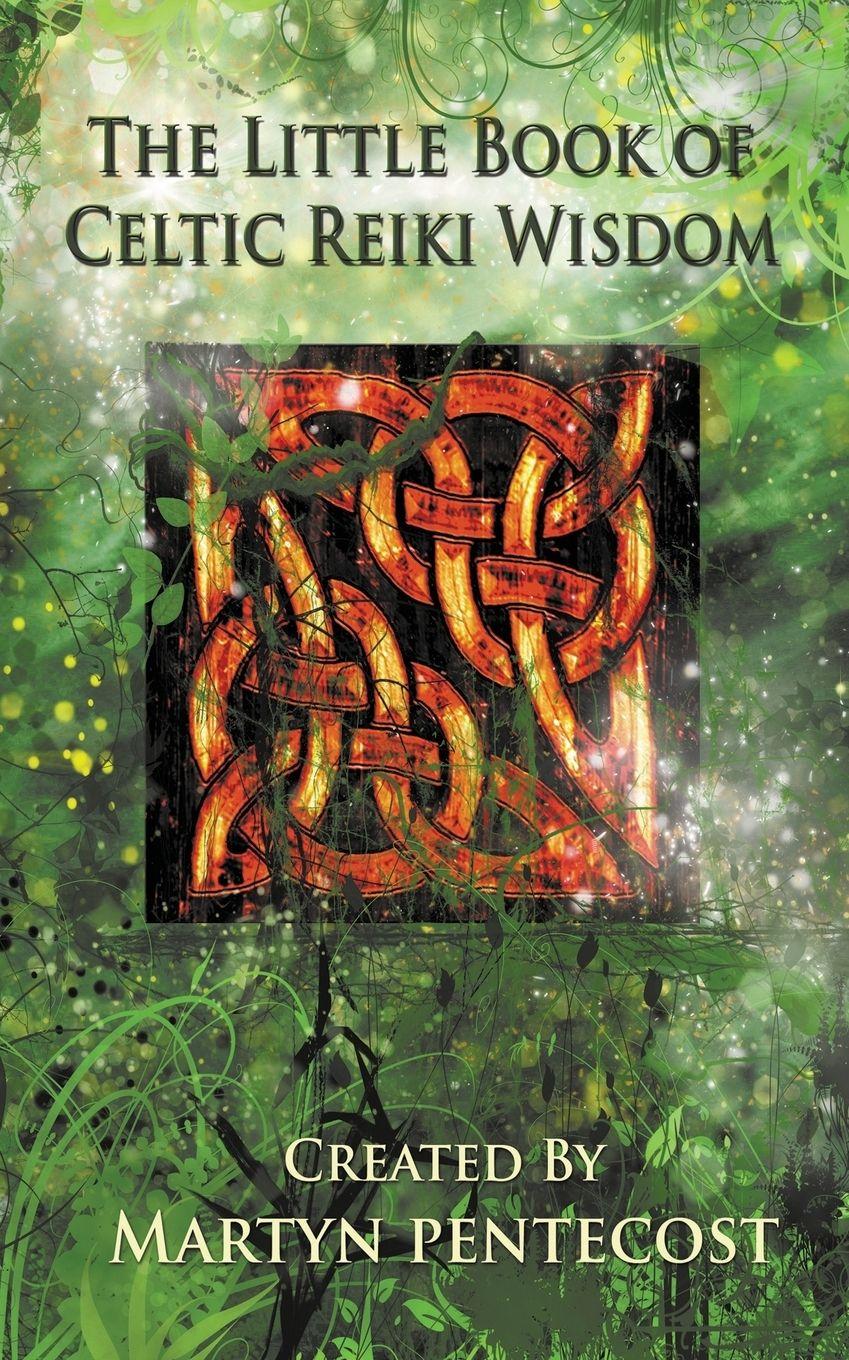 Vorderes Coverbild The Little Book of Celtic Reiki Wisdom