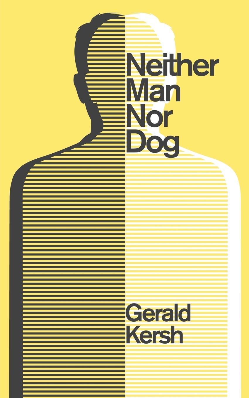 Vorderes Coverbild Neither Man Nor Dog (Valancourt 20th Century Classics)