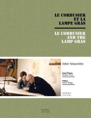 Vorderes Coverbild Le Corbusier and the Gras Lamp