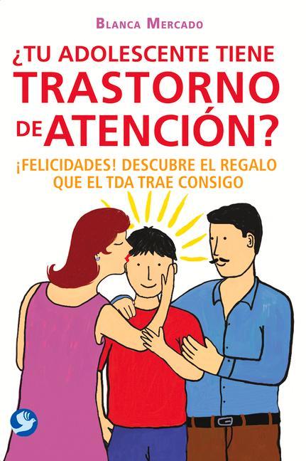 Vorderes Coverbild ¿Tu Adolescente Tiene Trastorno de Atención?