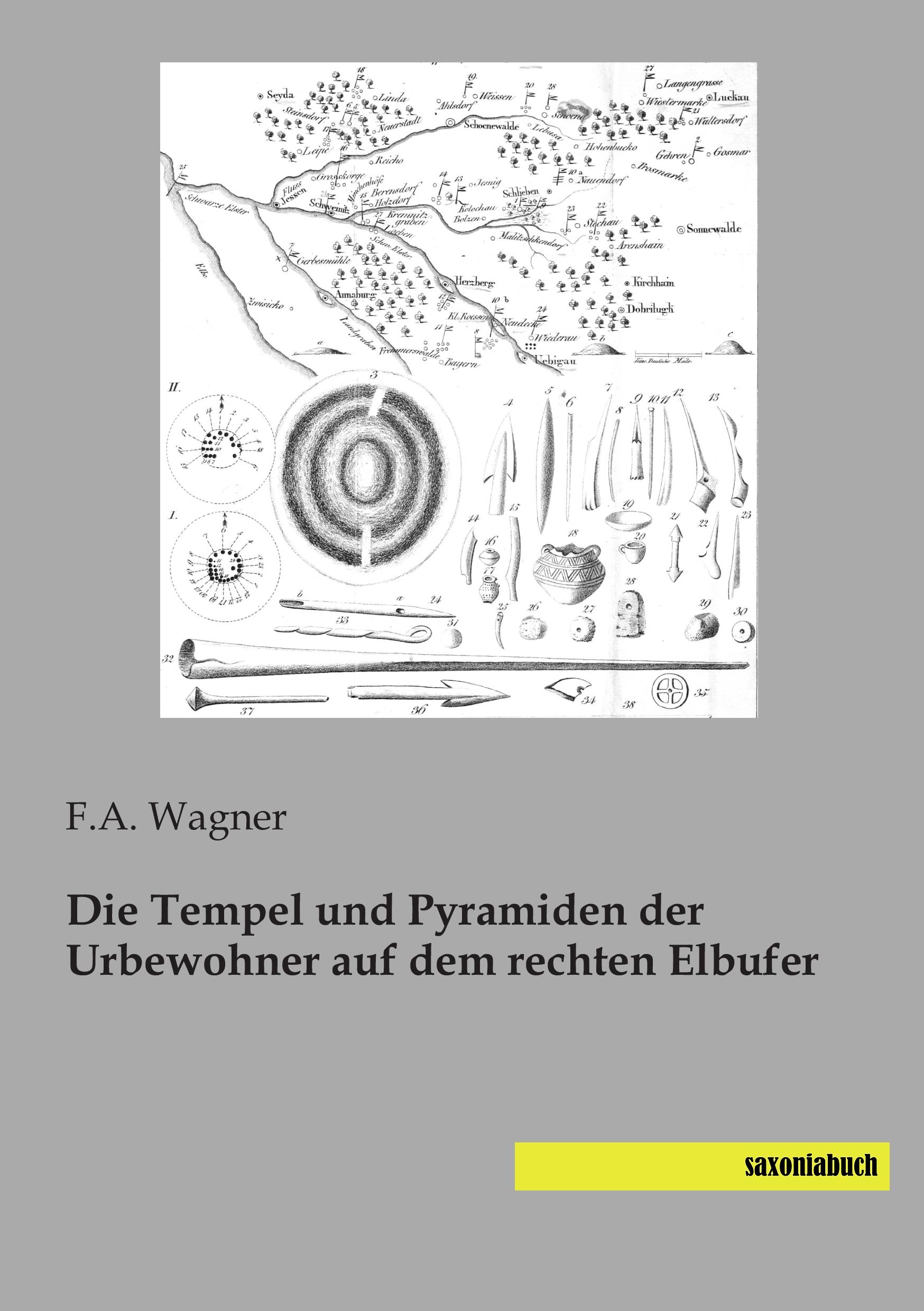 Vorderes Coverbild Die Tempel und Pyramiden der Urbewohner auf dem rechten Elbufer