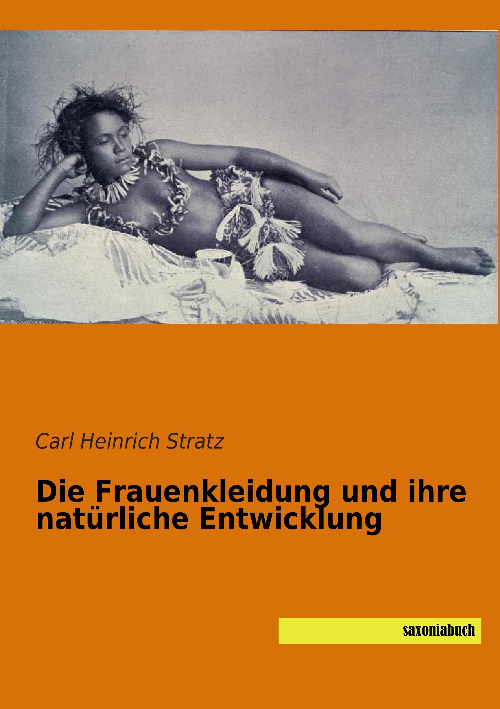 Vorderes Coverbild Die Frauenkleidung und ihre natürliche Entwicklung