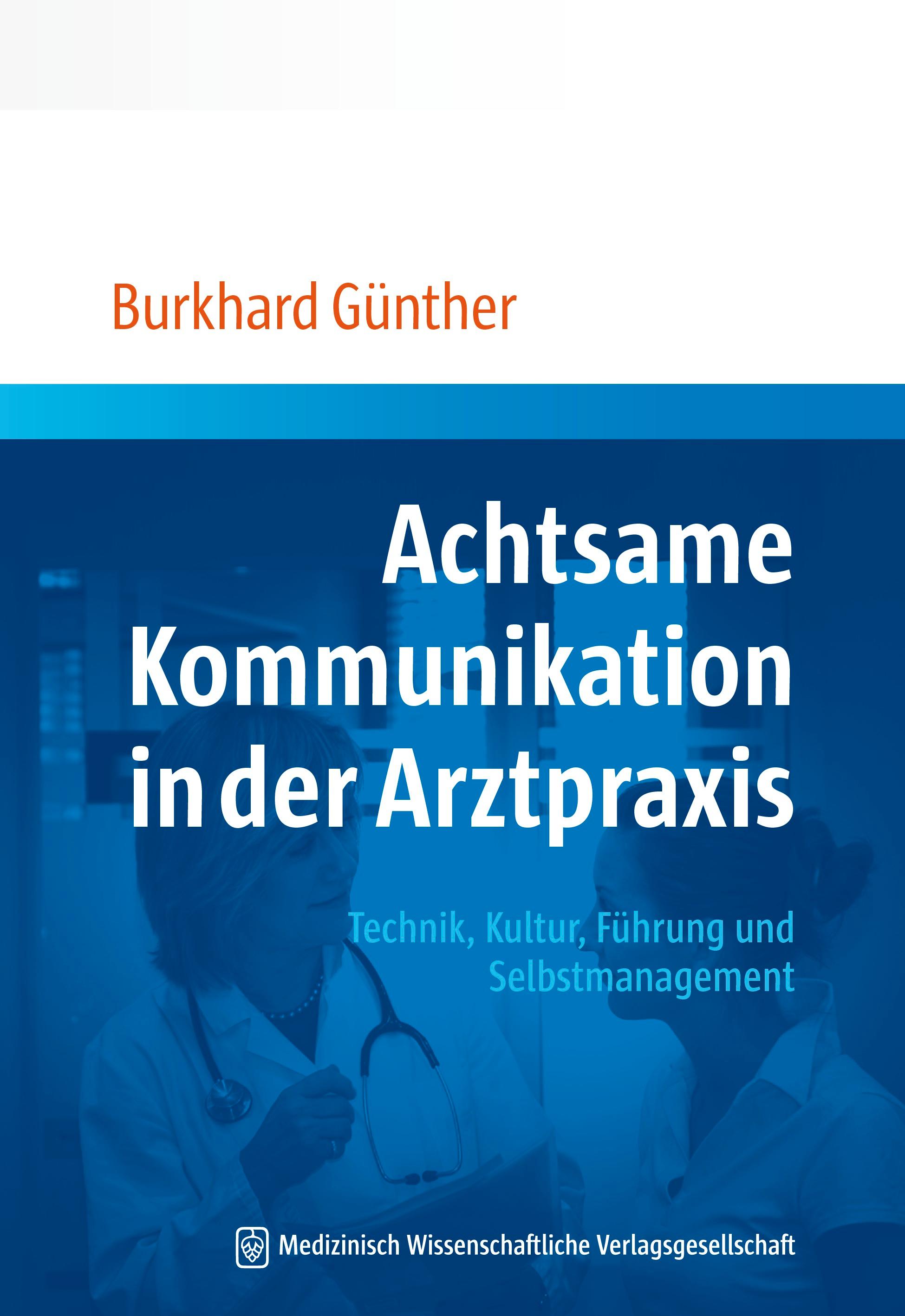 Vorderes Coverbild Achtsame Kommunikation in der Arztpraxis