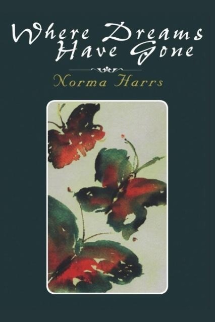 Vorderes Coverbild Where Dreams Have Gone