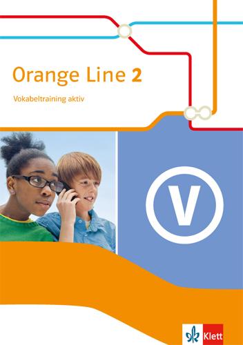 Vorderes Coverbild Orange Line 2. Vokabeltraining aktiv. Klasse 6